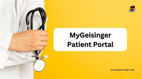 MyGeisinger – Patient Portal 